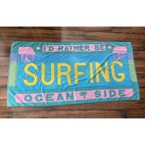 VTG 1990 Royal Terry Beach Towel "I'd Rather Be Surfing" Ocean Side, CA RARE